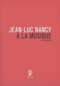 A la musique
