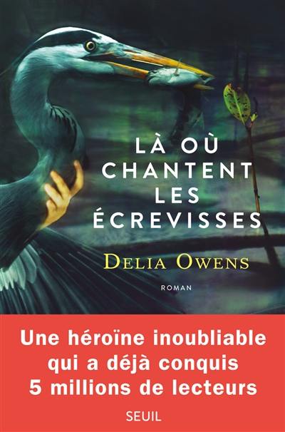 Là où chantent les écrevisses Là où chantent les écrevisses