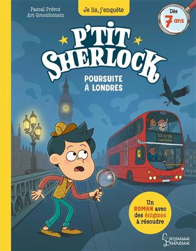 P'tit Sherlock. Poursuite à Londres P'tit Sherlock. Poursuite à Londres