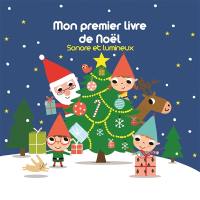Mon premier livre de Noël sonore et lumineux