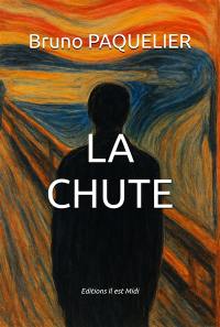 La chute La chute