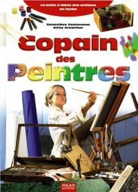 Copain des peintres : la boîte à idées des artistes en herbe Copain des peintres : la boîte à idées des artistes en herbe