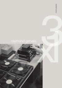 Raymond Gervais 3 X 1