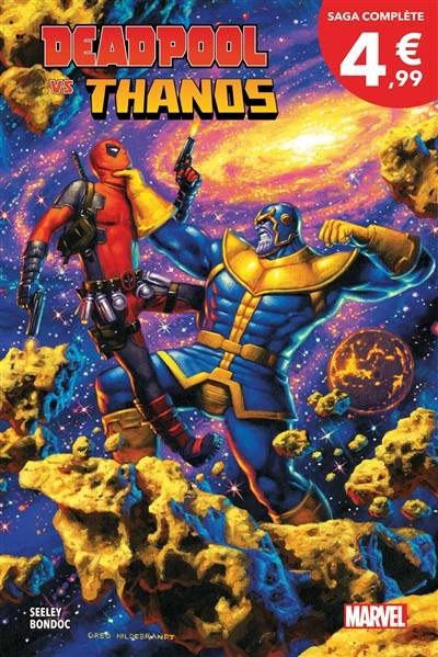 Deadpool vs Thanos : jusqu'à ce que la mort nous sépare Deadpool vs Thanos : jusqu'à ce que la mort nous sépare