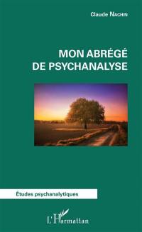 Mon abrégé de psychanalyse