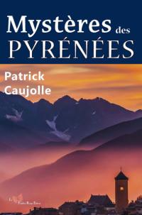 Mystères des Pyrénées
