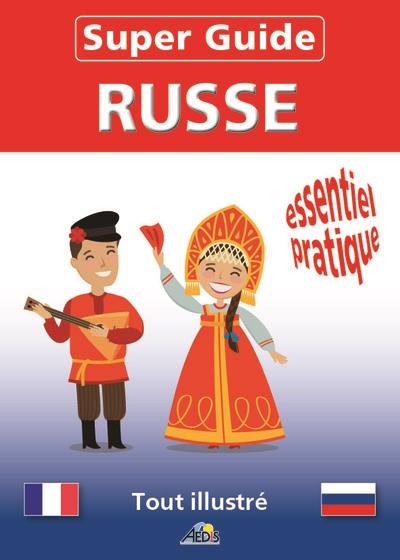 Russe : essentiel pratique : tout illustré