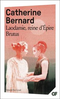 Laodamie, reine d'Epire. Brutus