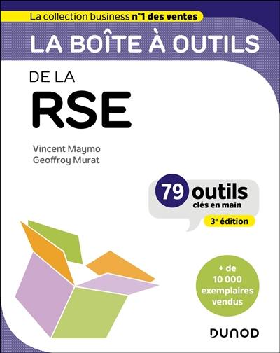 La boîte à outils de la RSE : 79 outils clés en main La boîte à outils de la RSE : 79 outils clés en main