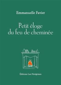 Petit éloge du feu de cheminée