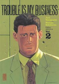 Trouble is my business. Vol. 2