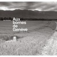 Aux bornes de Genève Aux bornes de Genève