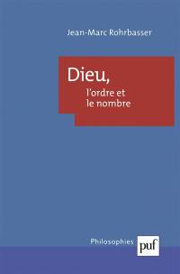 Dieu, l'ordre et le nombre : théologie physique et dénombrement au XVIIIe siècle