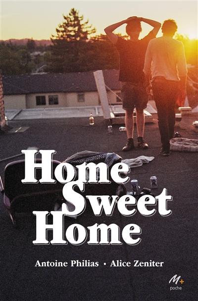 Home sweet home Home sweet home