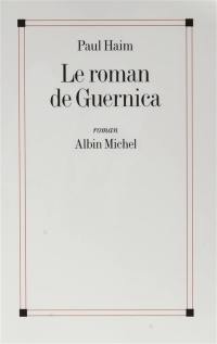 Le roman de Guernica