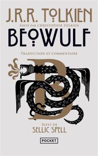 Beowulf : traduction et commentaire. Sellic spell