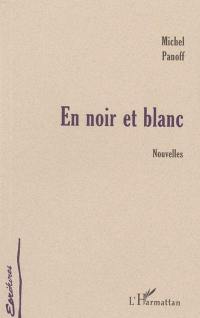 En noir et blanc