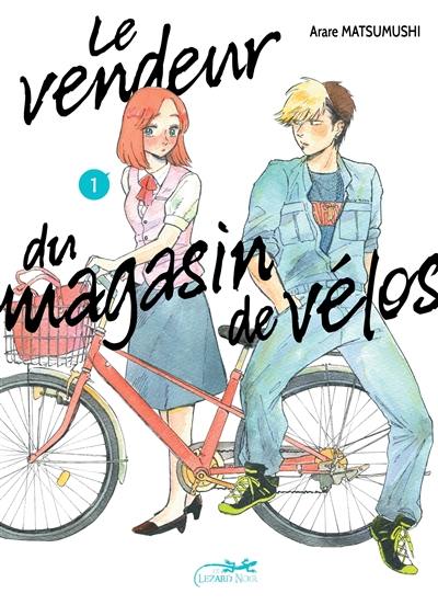 Le vendeur du magasin de vélos. Vol. 1 Le vendeur du magasin de vélos. Vol. 1