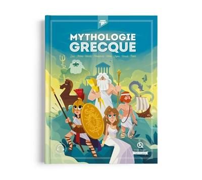 Mythologie grecque : Zeus, Athéna, Hermès, Perséphone, Hélène, Ulysse, Hercule, Thésée
