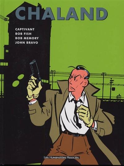 Freddy Lombard : intégrale. Vol. 2