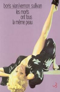 Les morts ont tous la même peau