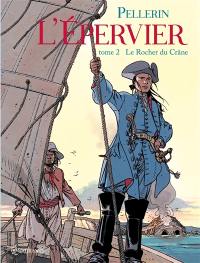 L'Epervier. Vol. 2. Le rocher du crâne