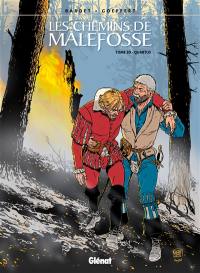 Les chemins de Malefosse. Vol. 20. Quartus Les chemins de Malefosse. Vol. 20. Quartus