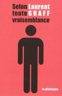 Selon toute vraisemblance