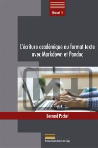 L'écriture académique au format texte avec Markdown et Pandoc