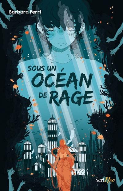 Sous un océan de rage