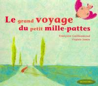 Le grand voyage du petit mille-pattes