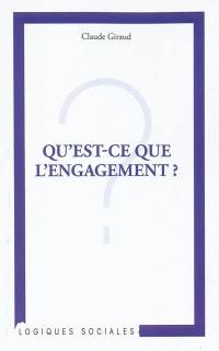 Qu'est-ce que l'engagement ?