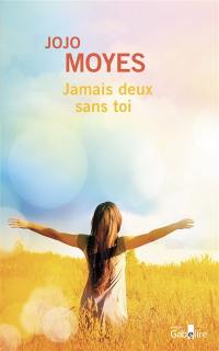 Jamais deux sans toi