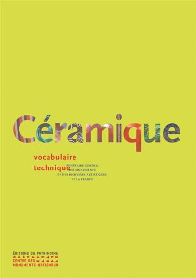 Céramique : vocabulaire technique Céramique : vocabulaire technique