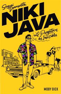 Niki Java. Vol. 1. Le purgatoire des invisibles