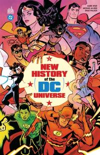 New history of the DC universe. Vol. 2