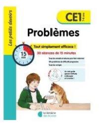 Problèmes CE1, 7-8 ans : 30 séances de 15 minutes