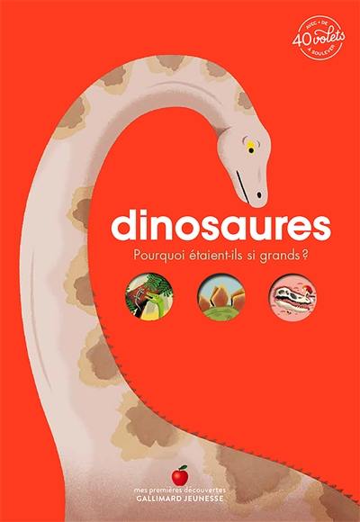 Dinosaures : pourquoi étaient-ils si grands ? Dinosaures : pourquoi étaient-ils si grands ?