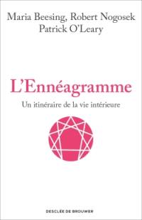 L'ennéagramme : un itinéraire de la vie intérieure