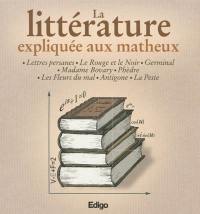 La littérature expliquée aux matheux La littérature expliquée aux matheux