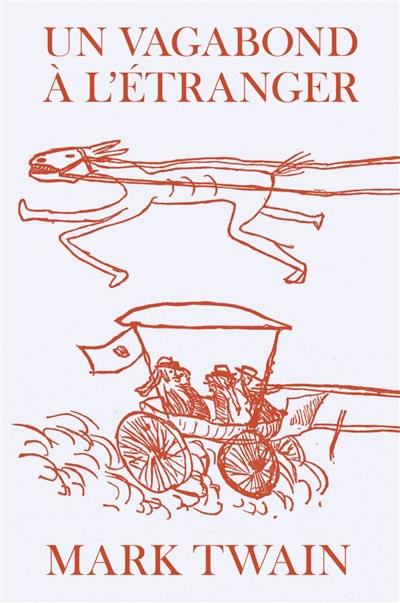 Un vagabond à l'étranger