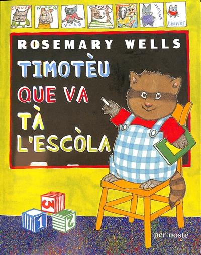 Timotéu que va tà l'escola