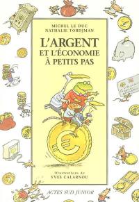 L'argent et l'économie à petit pas