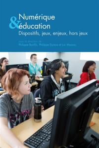 Numérique & éducation : dispositifs, jeux, enjeux, hors jeux
