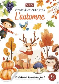 L'automne : 60 stickers et de nombreux jeux !
