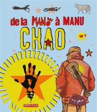 De la Mano à Manu Chao : lecture en musique