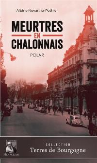 Meurtres en Chalonnais
