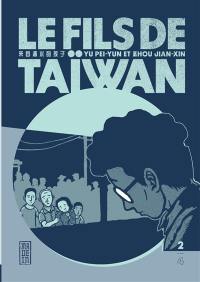 Le fils de Taïwan. Vol. 2