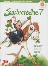 Sautecroche. Vol. 7