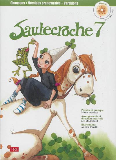 Sautecroche. Vol. 7
